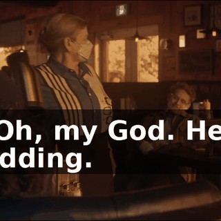 - Oh, my God. He's kidding.
