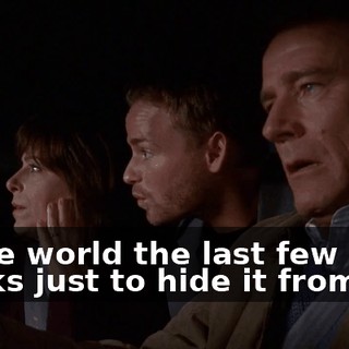 in the world the last few weeks just to hide it from her.