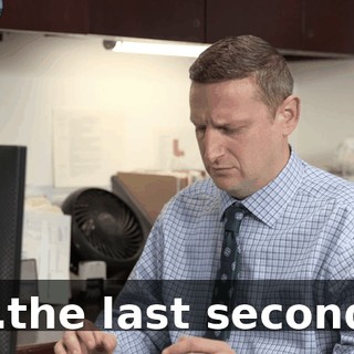 …the last second.
