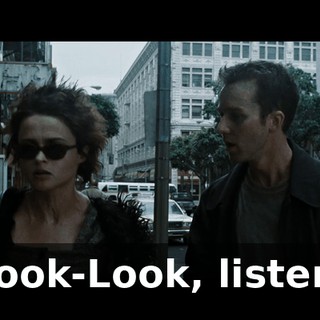 Look-Look, listen,